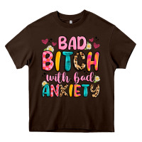 Chocolate Brown bad bitch with bad anxiety Heavy Core Tee - Artiststas