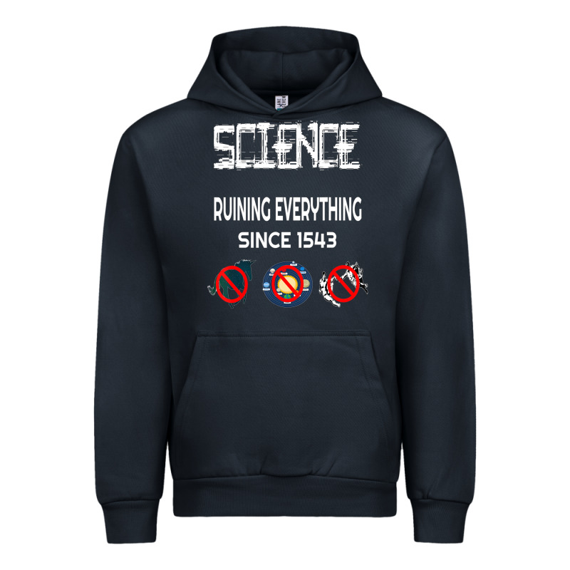 Science Ruining Everything Since 1543 Aliens Urban Hoodie by minhPixels | Teevron