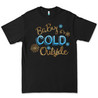 Black Baby It s Cold Outside Premium Tee - Bettercallsaul