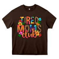 Chocolate Brown tired moms club Heavy Core Tee - Artiststas