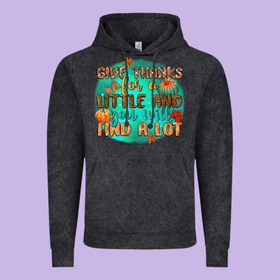 Give Thanks For A Little And You Will Find A Lot Vintage Hoodie Designed By Cowgirlartshop