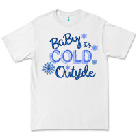White Baby It s Cold Outside Premium Tee - Bettercallsaul