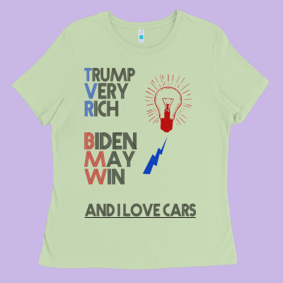 Trump Biden Cars Ladies Tee Designed By Bettercallsaul