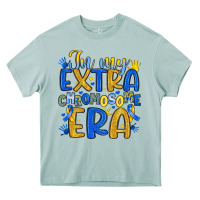 In My Extra Chromosome Era Heavy Core Tee | Teevron