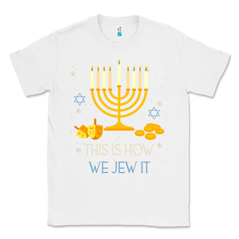 This Is How We Jew It Funny Jewish Ugly Hanukkah Christmas Classic Tee by minhPixels | Teevron