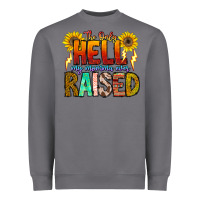 Storm The Only Hell My Momma Ever Heavyweight Sweatshirt - CowhideDigitalArt