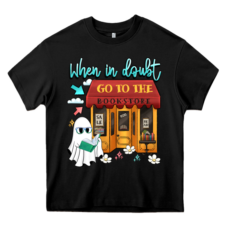 When In Doubt Go To The Bookstore Heavy Core Tee by Artiststas | Teevron