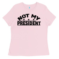 Bubblegum Pink Not My President Ladies Tee - Bettercallsaul