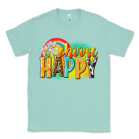 Seafoam Choose happy Classic Tee - NancyCooperArtShop