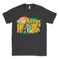 Smoke Choose happy Classic Tee - NancyCooperArtShop