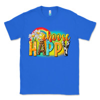 True Royal Choose happy Classic Tee - NancyCooperArtShop