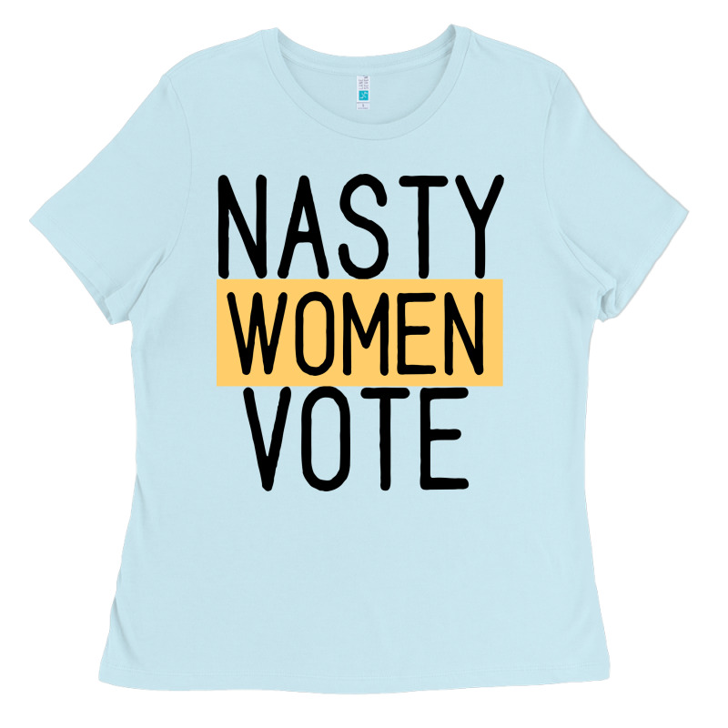 Nasty Women Vote Ladies Tee by Bettercallsaul | Teevron