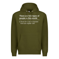 Army Green Two Types of People Can Extrapolate Incomplete Data Gift Premium Hoodie - minhPixels