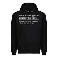 Black Two Types of People Can Extrapolate Incomplete Data Gift Premium Hoodie - minhPixels