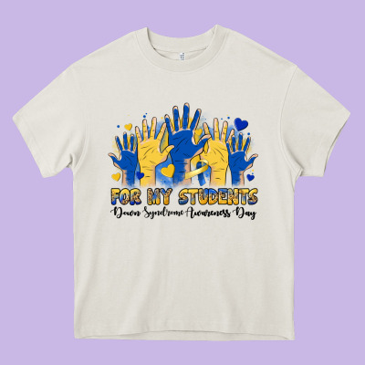 For My Students Down Syndrome Awareness Day Heavy Core Tee Designed By Artiststas