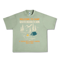 Oil Green welcome to camp quitcherbitchin camping camp quitcherbitchin Urban Heavy Tee - minhPixels