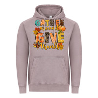Gather Around And Give Thanks Vintage Hoodie | Teevron