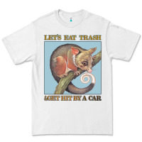 White Let's Eat Trash & Get Hit By A Car Premium Tee - Bettercallsaul