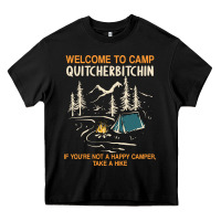 Black welcome to camp quitcherbitchin camping camp quitcherbitchin Heavy Core Tee - minhPixels
