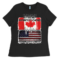 Black American By Birth Canadian By Blood Patriot By Choice Ladies Tee - Bettercallsaul