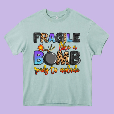 Fragile Like A Bomb Ready To Explode Heavy Core Tee Designed By Artiststas