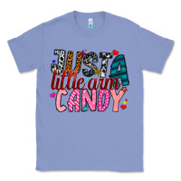 Colony Blue Just A Little Arm Candy Classic Tee - SublimationCraftShop