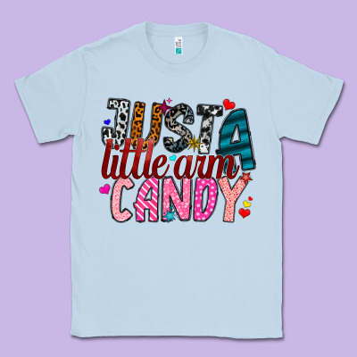 Just A Little Arm Candy Classic Tee Designed By Sublimationcraftshop