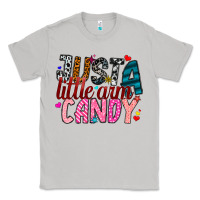 Moon Dust Just A Little Arm Candy Classic Tee - SublimationCraftShop