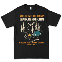Black welcome to camp quitcherbitchin camping camp quitcherbitchin Premium Tee - minhPixels