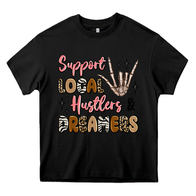 Support Local Hustlers And Dreamers Heavy Core Tee by Artiststas | Teevron