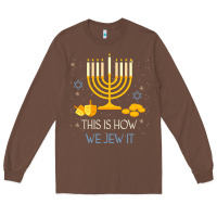 Chestnut this is how we jew it funny jewish ugly hanukkah christmas Long Sleeve Tee - minhPixels