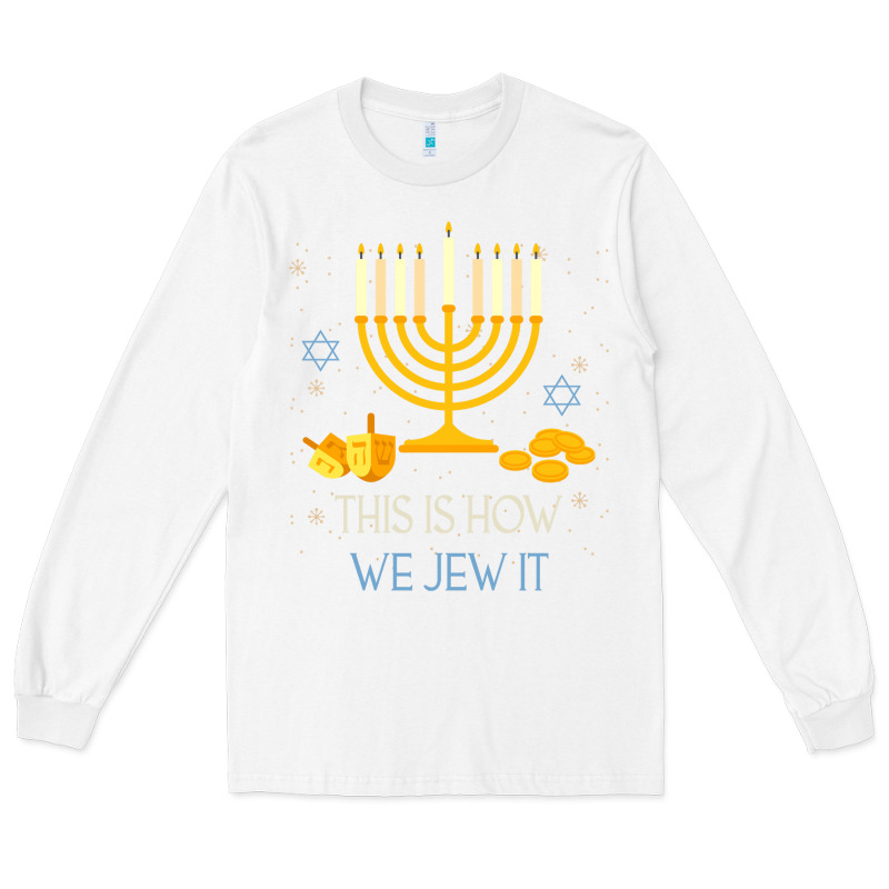 This Is How We Jew It Funny Jewish Ugly Hanukkah Christmas Long Sleeve Tee by minhPixels | Teevron