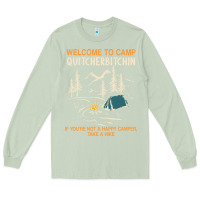 Matcha welcome to camp quitcherbitchin camping camp quitcherbitchin Long Sleeve Tee - minhPixels