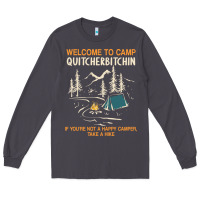 Smoke welcome to camp quitcherbitchin camping camp quitcherbitchin Long Sleeve Tee - minhPixels