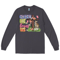 Smoke Oh how he loves us Easter Day Long Sleeve Tee - CowGirlArtShop