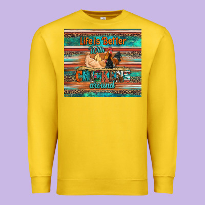 Life Is Better With Chickens Around Chicken Coop Premium Sweatshirt Designed By Artiststas
