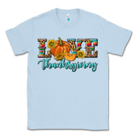 Dusty Blue Love Thanksgiving Classic Tee - texasbilliewilder