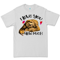Dove Grey Valentine Sloth, I Love You Slow Much Premium Tee - Bettercallsaul