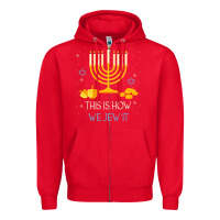 Red this is how we jew it funny jewish ugly hanukkah christmas Zipper Hoodie - minhPixels