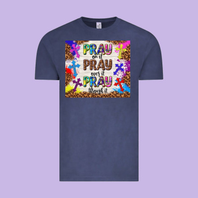 Pray On It Pray Over It Pray Through It Vintage Tee Designed By Tumblerdesignbyshophia