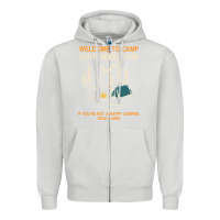 Dove Grey welcome to camp quitcherbitchin camping camp quitcherbitchin Zipper Hoodie - minhPixels