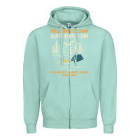 Seafoam welcome to camp quitcherbitchin camping camp quitcherbitchin Zipper Hoodie - minhPixels