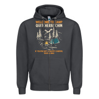 Smoke welcome to camp quitcherbitchin camping camp quitcherbitchin Zipper Hoodie - minhPixels