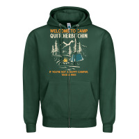 Sports Green welcome to camp quitcherbitchin camping camp quitcherbitchin Zipper Hoodie - minhPixels