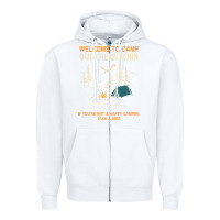 White welcome to camp quitcherbitchin camping camp quitcherbitchin Zipper Hoodie - minhPixels