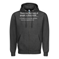 Charcoal Heather Two Types of People Can Extrapolate Incomplete Data Gift Zipper Hoodie - minhPixels