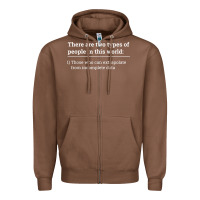Chestnut Two Types of People Can Extrapolate Incomplete Data Gift Zipper Hoodie - minhPixels