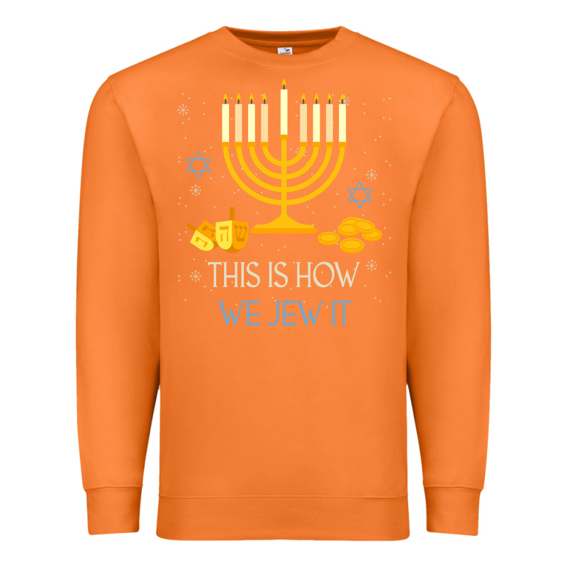 This Is How We Jew It Funny Jewish Ugly Hanukkah Christmas Premium Sweatshirt by minhPixels | Teevron