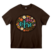 Chocolate Brown you are Heavy Core Tee - Artiststas