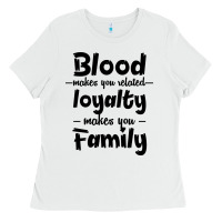White Blood Makes You Related Makes You Family Ladies Tee - Bettercallsaul